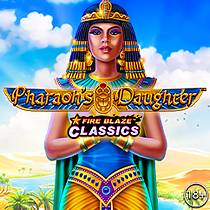 Fire Blaze Pharaoh's Daughter
