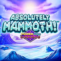 Absolutely Mammoth PowerPlay Jackpot