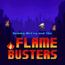 Roasty McFry and the Flame Busters