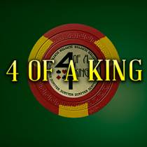 4 of a King