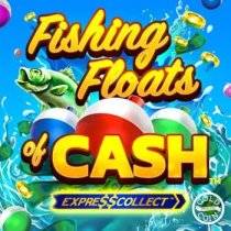 Fishing Floats of Cash